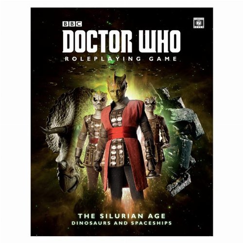 Doctor Who Roleplaying Game: The Silurian Age -
Dinosaurs and Spaceships