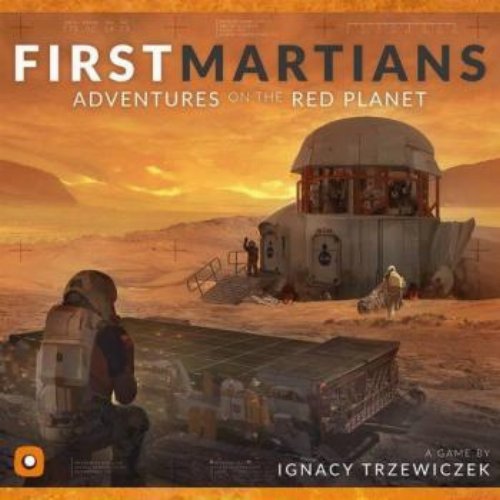 First Martians: Adventures on the Red
Planet