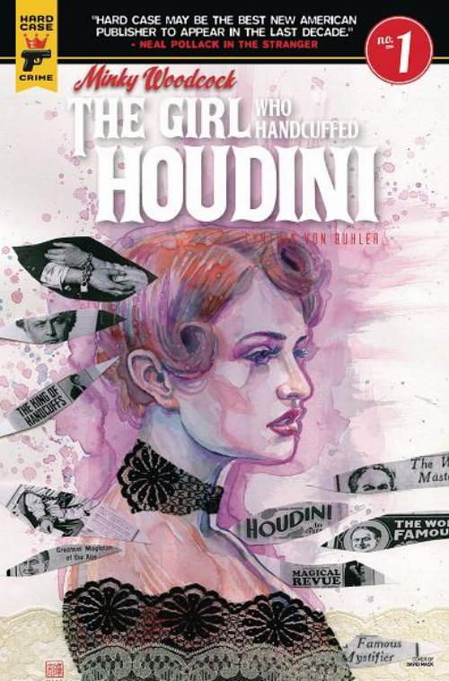 Τεύχος Κόμικ Hard Case - Minky Woodcock Girl Who
Handcuffed Houdini #1
