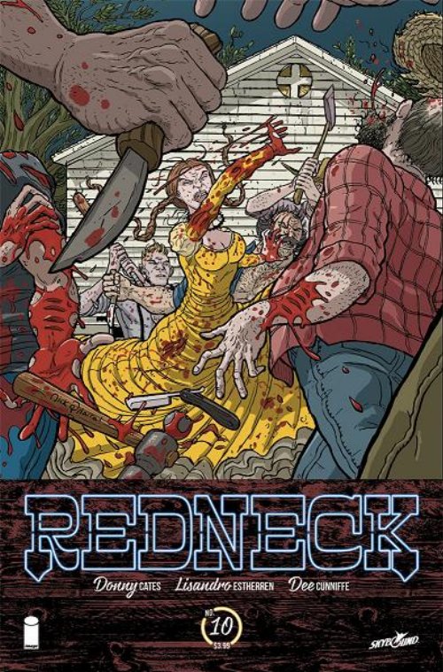 Redneck #10 (The Eyes Upon You Part
4)