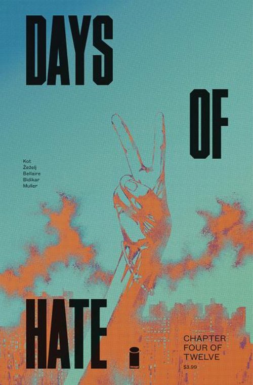 Days Of Hate #04 (Of 12)