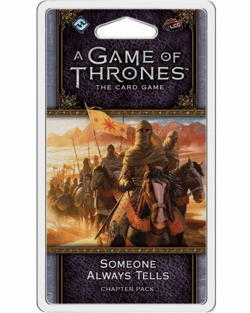 AGOT LCG 2nd edition: Someone Always Tells Chapter
Pack