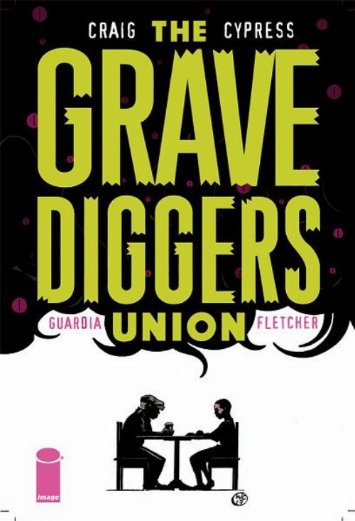 The Gravediggers Union #08