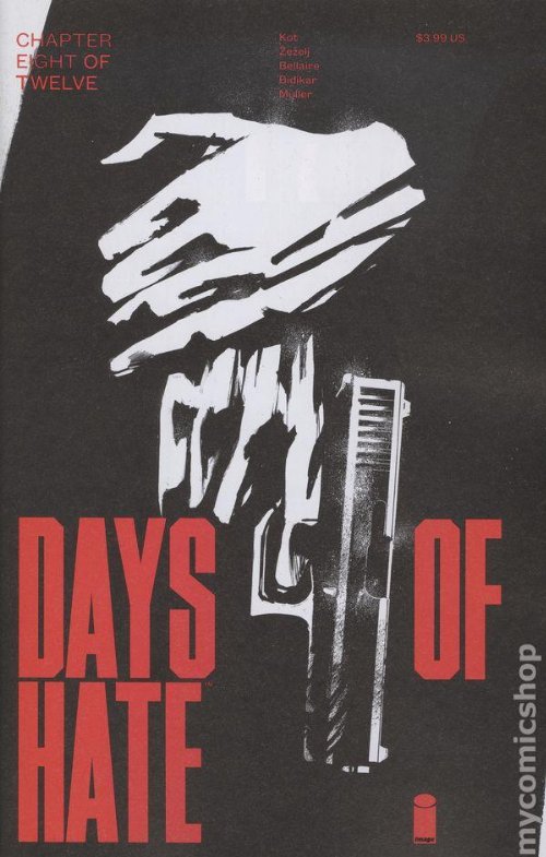 Days Of Hate #08 (Of 12)