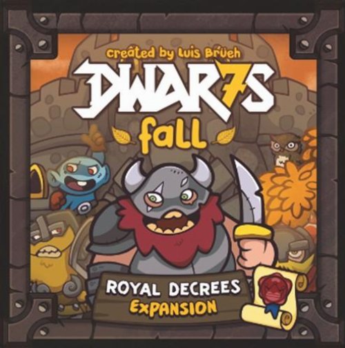 Dwar7s Fall: Royal Decress
(Expansion)