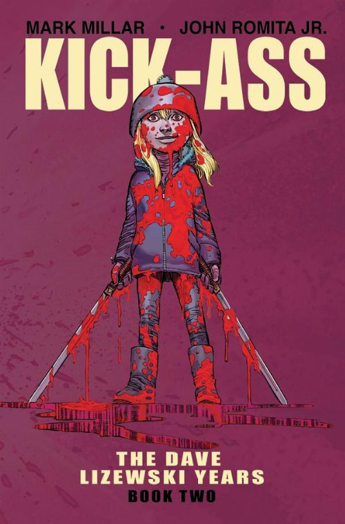 Kick-Ass Vol.2 The Dave Lizewski Years
(TP)