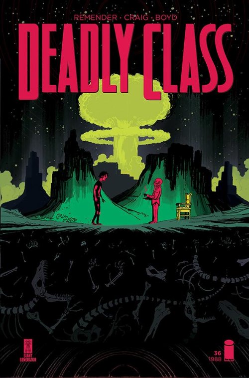 Deadly Class #36 (Never Go Back Part 1 of
5)