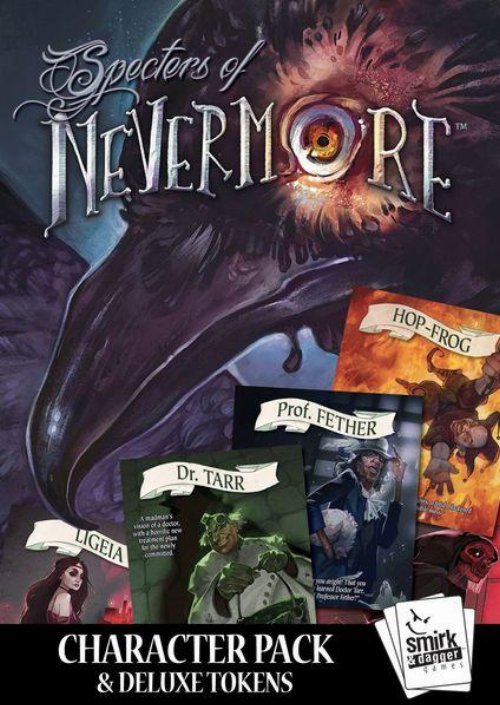 Nevermore: Spectres of Nevermore
(Expansion)
