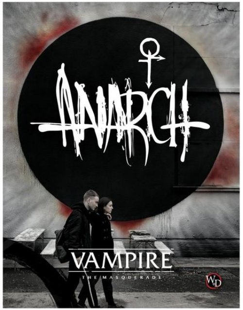 Vampire: The Masquerade 5th Edition -
Anarch