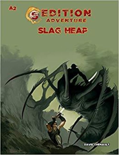 Dungeons & Dragons 5th Edition Adventures - A2:
Slag Heap