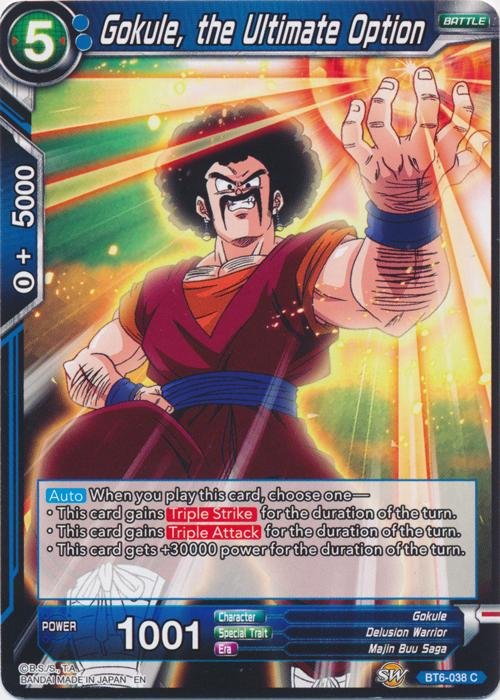Gokule, the Ultimate Option (Version 1 -
Common)