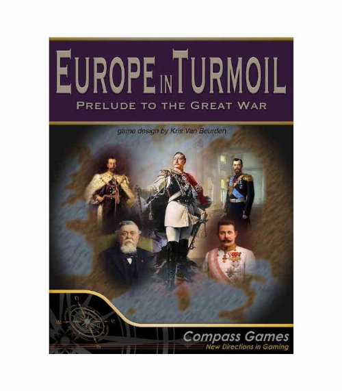 Europe In Turmoil: Prelude To The Great
War