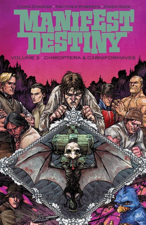 Manifest Destiny Vol.3 (TP)