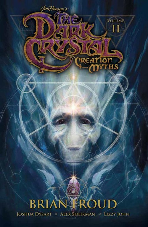 Jim Henson's The Dark Crystal Vol. 2 Creation
Myths (TP)