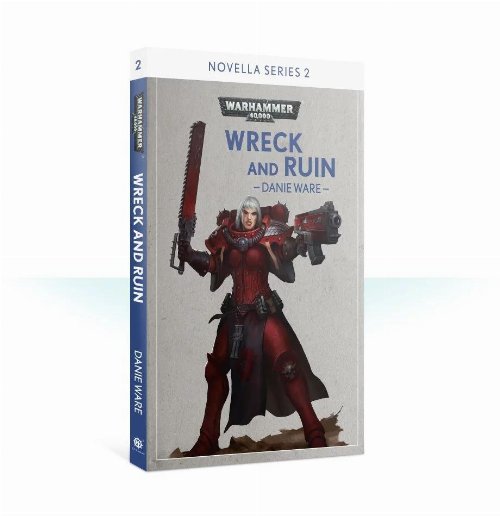 Νουβέλα Warhammer 40000 - Wreck and Ruin
(PB)