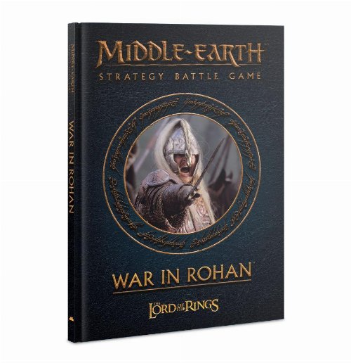 Middle-Earth Strategy Battle Game - War in
Rohan