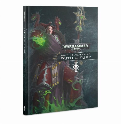 Warhammer 40000 Supplement - Psychic Awakening:
Faith & Fury