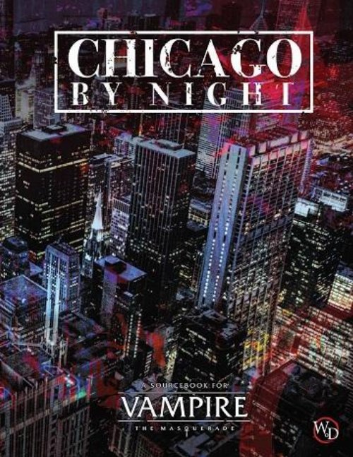 Vampire: The Masquerade 5th Edition - Chicago by
Night