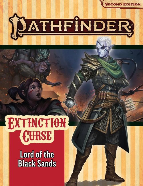 Pathfinder Roleplaying Game - Adventure Path: Lord of
the Black Sands (Extinction Curse 5 of 6) (P2)