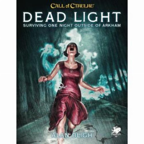 Call of Cthulhu 7th Edition - Dead Light & Other
Dark Turns Two Unsettling Encounters On The Road