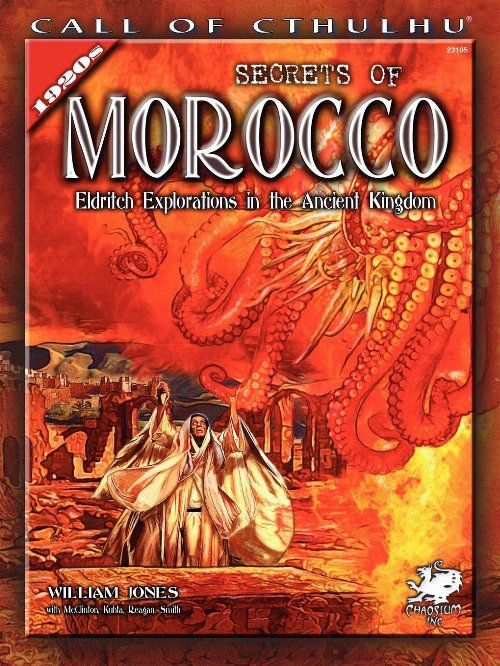 Call of Cthulhu 7th Edition - Secrets of
Morocco