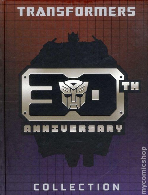 Transformers 30th Anniversary Collection HC