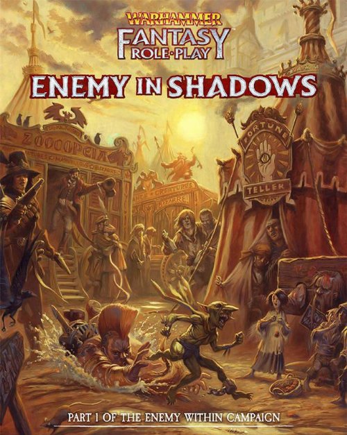 Warhammer Fantasy Roleplay (Fourth Edition) - The
Enemy Within Part 1: Enemy in Shadows