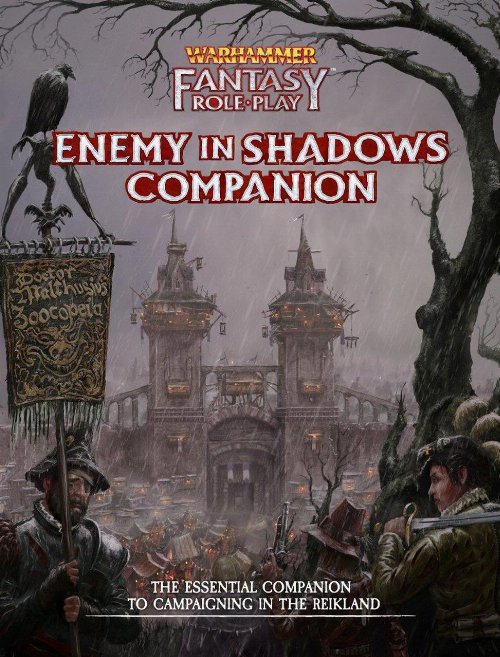 Warhammer Fantasy Roleplay (Fourth Edition) - Enemy in
Shadows Companion