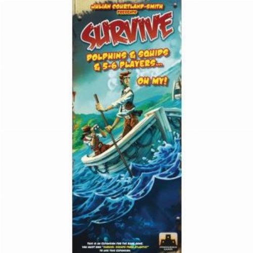 Survive: Dolphins & Squids & 5-6 Players...Oh
My! (Expansion)