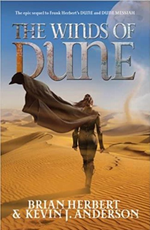 Heroes of Dune Series: Book 2 - The Winds of
Dune