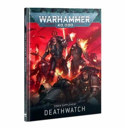 Warhammer 40000 Codex Supplement:
Deathwatch