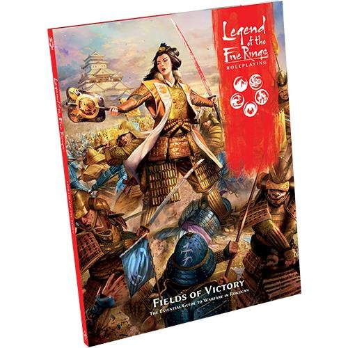 Legend of the Five Rings Roleplaying: Fields of
Victory