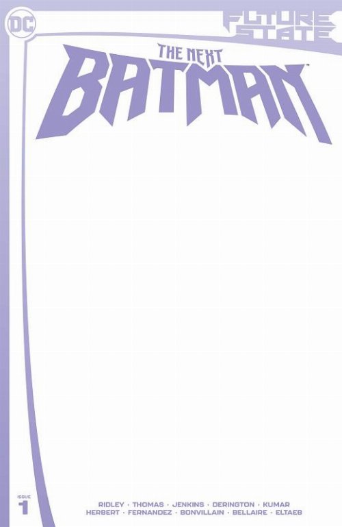 Τεύχος Κόμικ Future State - The Next Batman #1 Blank
Variant Cover