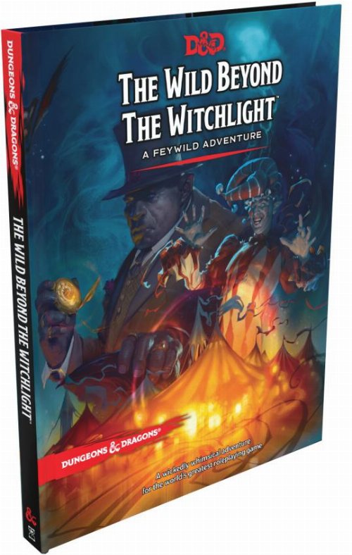 D&D 5th Ed - The Wild Beyond the
Witchlight