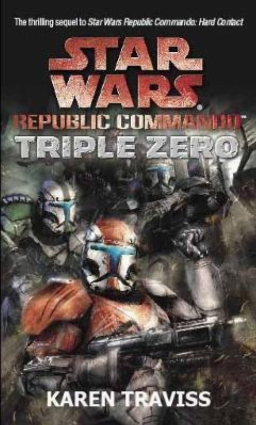 Star Wars: Republic Commando: Triple
Zero