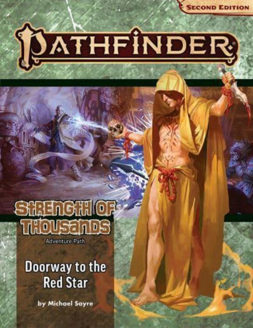 Pathfinder Roleplaying Game - Adventure Path: Doorway
to the Red Star (Strength of Thousands 5 of 6) (P2)