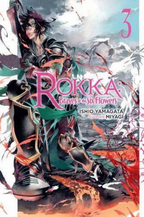 Rokka Braves Of Six Flowers Light Novel Vol.
03