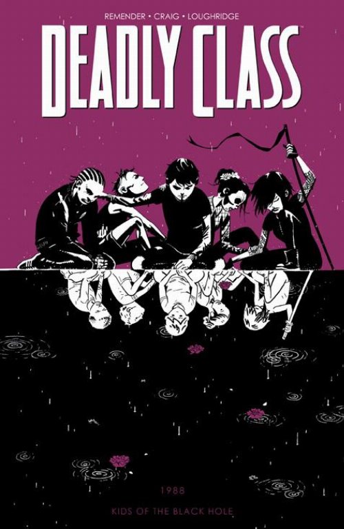 Deadly Class Vol. 2 Kids Of The Black Hole
(TP)