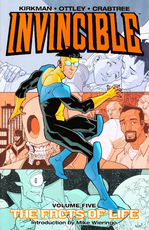 Invincible Vol. 5 The Facts of Life
(TP)