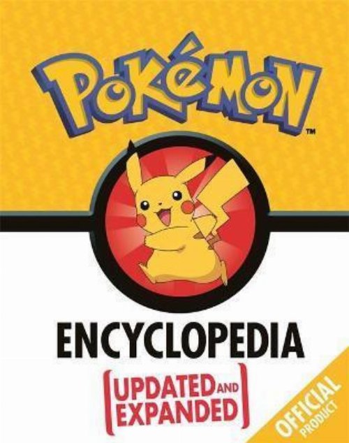 Pokemon - Encyclopedia (Updated and
Expanded)