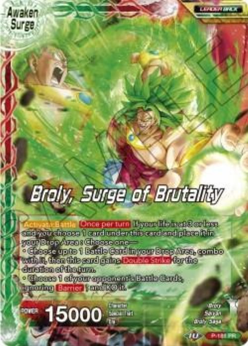 Broly // Broly, Surge of Brutality