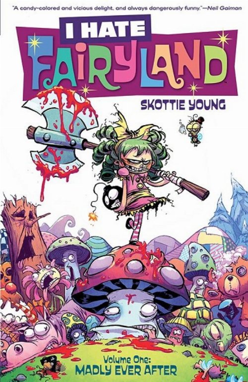 I Hate Fairyland Vol. 1 Madly Ever
After