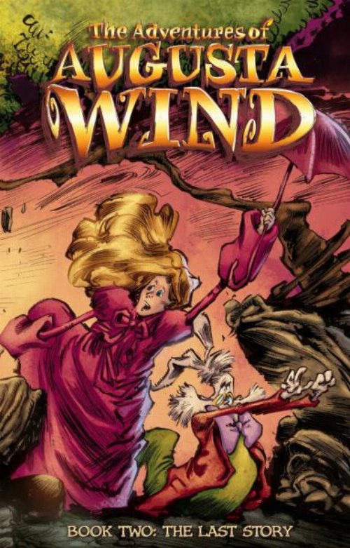 Σκληρόδετος Τόμος The Adventures Of Augusta Wind Vol.
2 HC