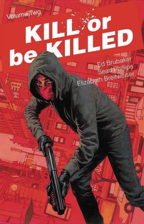 Kill Or Be Killed Vol. 2 TP