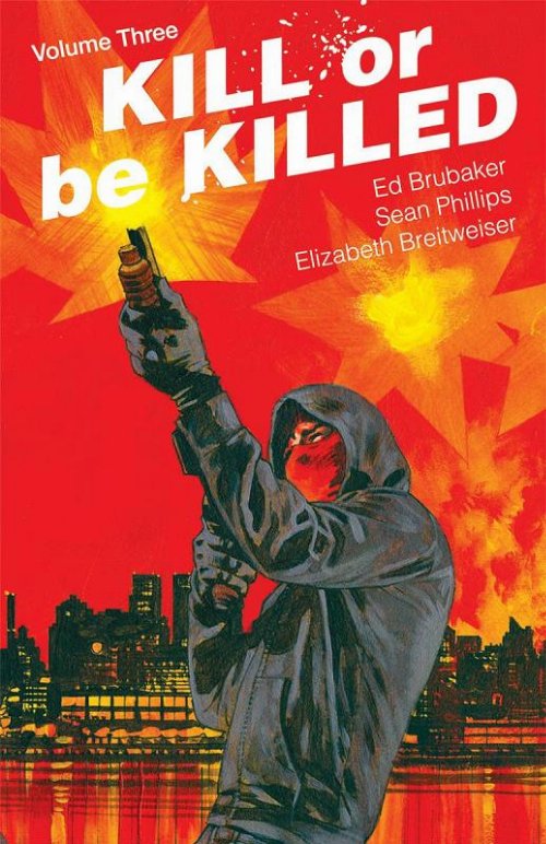 Kill Or Be Killed Vol. 3 TP