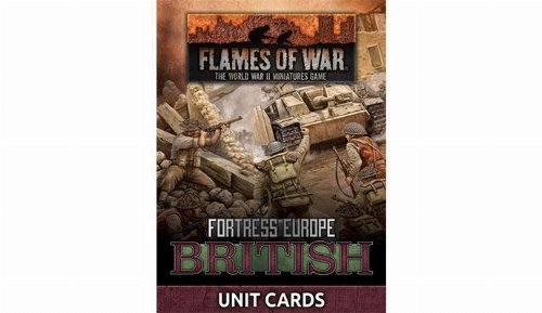 Flames of War - Fortress Europe: British Unit
Cards