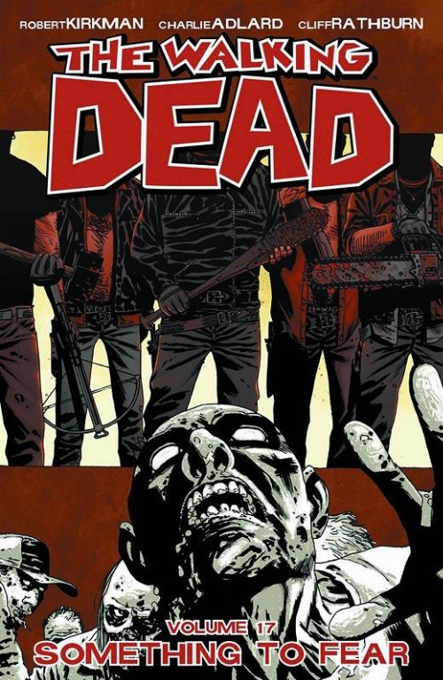 The Walking Dead Vol. 17 Something To Fear
TP