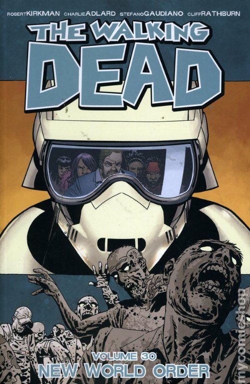 The Walking Dead Vol. 30 New World Order
(TP)