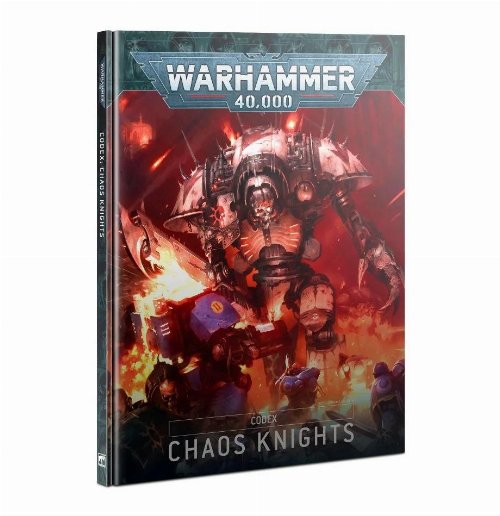 Warhammer 40000 Codex: Chaos Knights (New
Edition)