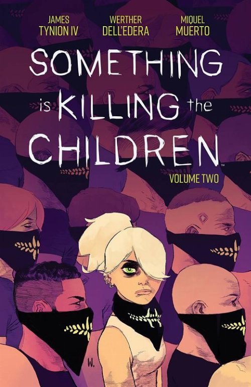 Εικονογραφημένος Τόμος Something Is Killing The
Children Vol. 02